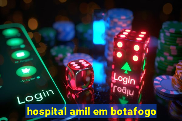 hospital amil em botafogo